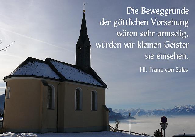 Franz von Sales: Die Beweggründe der göttlichen Vorsehung