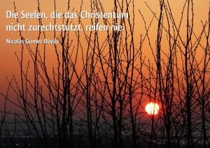 Gomez-Davila-Die-Seele-die-nicht-das-Christentum